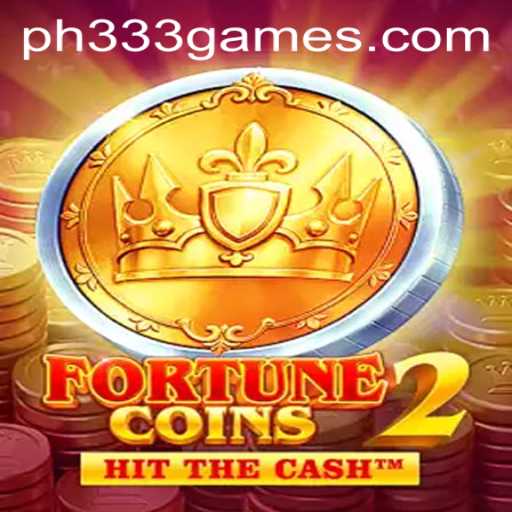 FortuneCoins2: Exploring the Exciting World of Ph333